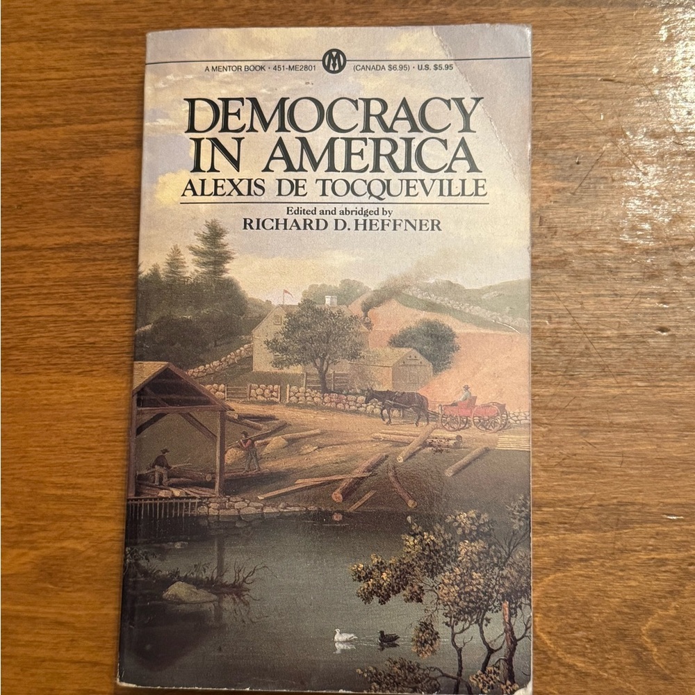 Democracy in America by Alexis de Tocqueville